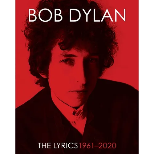 The Lyrics: 1961-2020 - Hardcover
