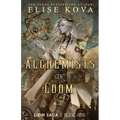 The Alchemists of Loom - Paperback