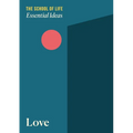 Essential Ideas: Love - Paperback