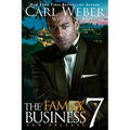 The Family Business 7: New Orleans - Hardcover
