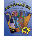The Super Duper Gigantic Bookmarks Coloring Book - Paperback