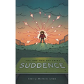 You Are Now Entering Suddence - Paperback