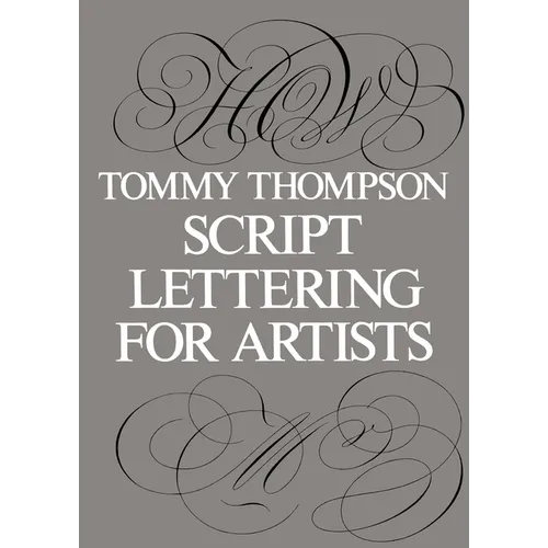 Script Lettering for Artists - Paperback