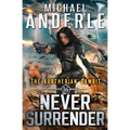 Never Surrender - Paperback