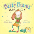 Betty Bunny Didn't Do It - Hardcover