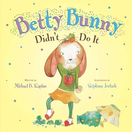 Betty Bunny Didn't Do It - Hardcover