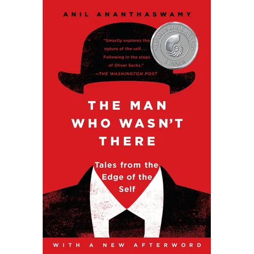 The Man Who Wasn't There: Tales from the Edge of the Self - Paperback