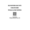 Hanover County Chancery Wills and Notes - Paperback