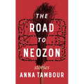 The Road to Neozon - Paperback