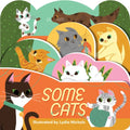 Some Cats - Board Book