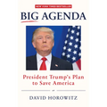 Big Agenda: President Trump's Plan to Save America - Hardcover