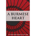 A Burmese Heart - Paperback