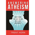 Answering Atheism: How to Made - Paperback