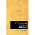 Us Presidential Inaugural Addresses - Hardcover