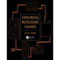 Exploring Roguelike Games - Paperback