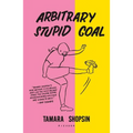 Arbitrary Stupid Goal - Paperback