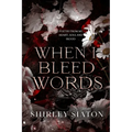 When I Bleed Words - Paperback