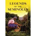 Legends of the Seminoles - Paperback