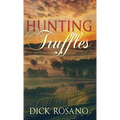 Hunting Truffles - Hardcover
