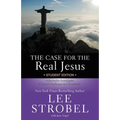 The Case for the Real Jesus Student Edition: A Journalist Investigates Current Challenges to Christianity - Paperback