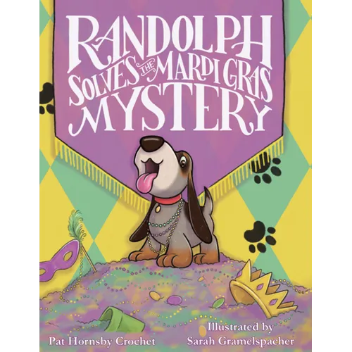 Randolph Solves the Mardi Gras Mystery - Hardcover