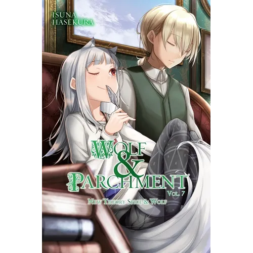Wolf & Parchment: New Theory Spice & Wolf, Vol. 7 (Light Novel): Volume 7 - Paperback