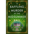 A Baffling Murder at the Midsummer Ball - Paperback