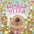 The Lonely Otter: A Heart-Warming Story about Love and Friendship - Board Book