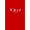 #love: a quote book - Paperback