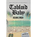 Tabloid Baby - Hardcover