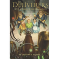 The Deliverers 2: Order of the Crystal Lion - Paperback