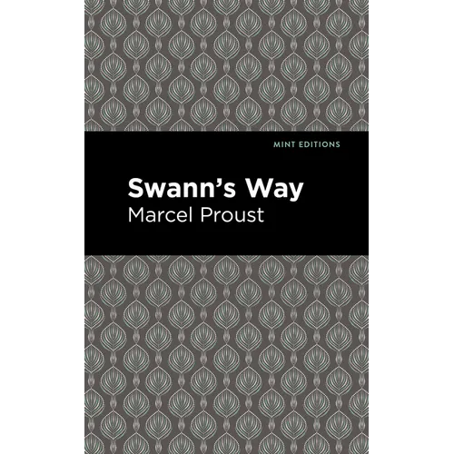 Swann's Way - Hardcover
