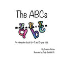 The ABC's: An Interactive Children's Book - Paperback