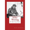 Make Westing: & Other Tales of Sea and Sail - Paperback