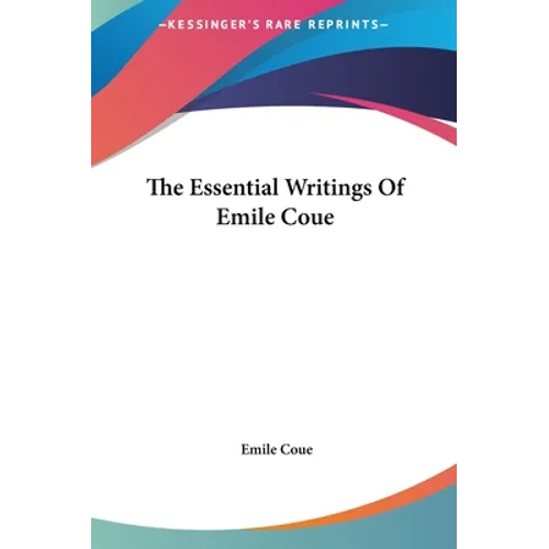 The Essential Writings Of Emile Coue - Hardcover