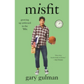 Misfit: Growing Up Awkward in the '80s - Paperback