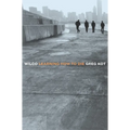 Wilco: Learning How to Die - Paperback