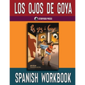 Los ojos de Goya Spanish Workbook: Student Activities for the Spanish Novel Los ojos de Goya - Paperback