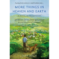 More Things in Heaven and Earth: A Novel of Watervalley - Paperback
