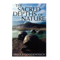 The Sacred Depths of Nature - Paperback