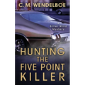 Hunting the Five Point Killer - Paperback