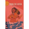 Burn the Witch - Hardcover