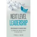 Next Level Leadership - Paperback
