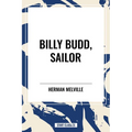 Billy Budd, Sailor - Hardcover