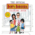 The Official Bob's Burgers Coloring Book - Paperback