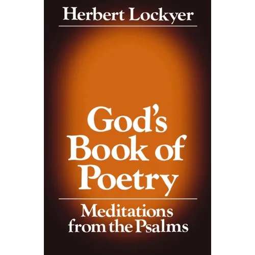 The God's Book of Poetry: Meditations from the Psalms - Paperback