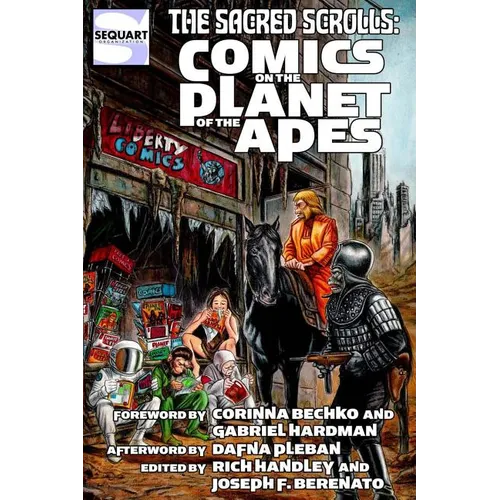 The Sacred Scrolls: Comics on the Planet of the Apes - Paperback