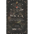 WICCA Secrets Rituals of Magic and Witchcraft - Paperback