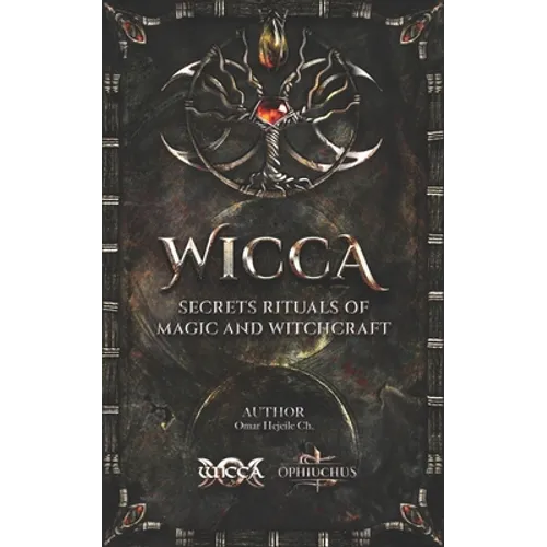 WICCA Secrets Rituals of Magic and Witchcraft - Paperback