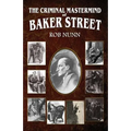 The Criminal Mastermind of Baker Street - Paperback
